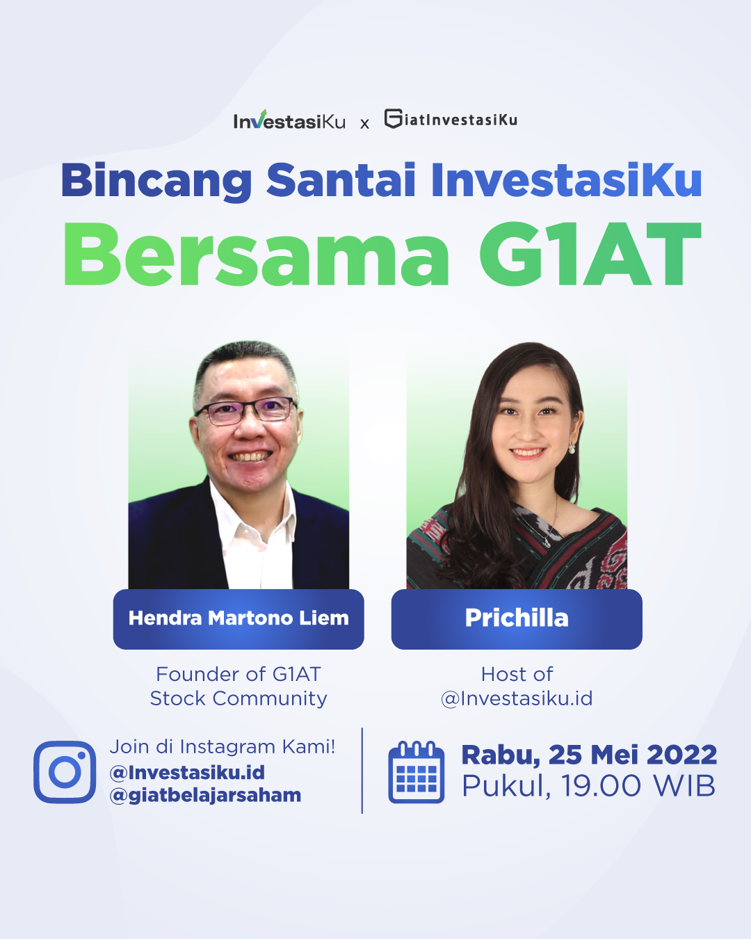 Bincang Santai InvestasiKu Bersama G1AT