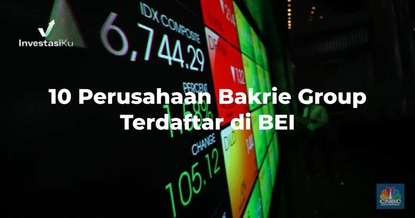 Perusahaan Bakrie group terdaftar di bei