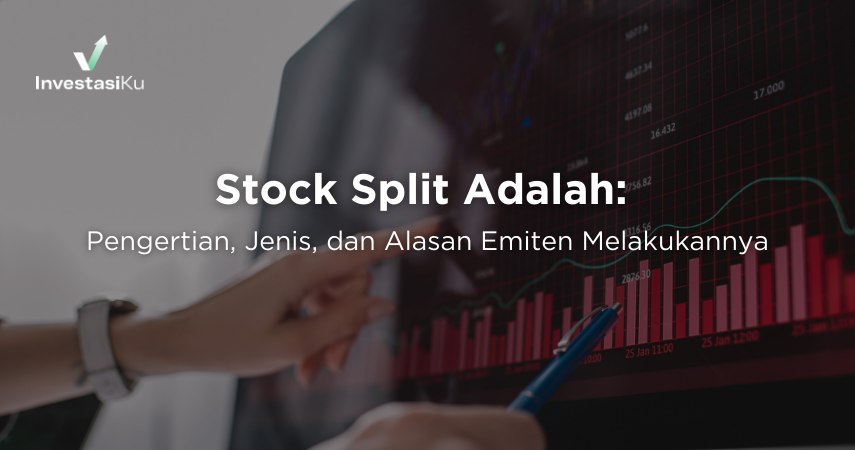 stock split adalah